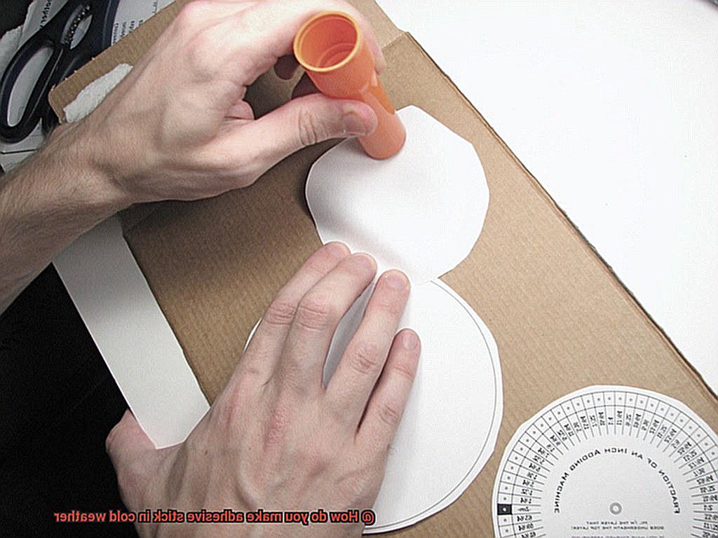 How do you make adhesive stick in cold weather-3