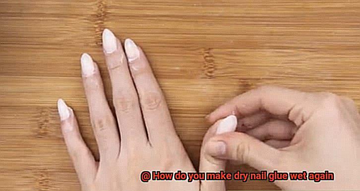 How do you make dry nail glue wet again-3