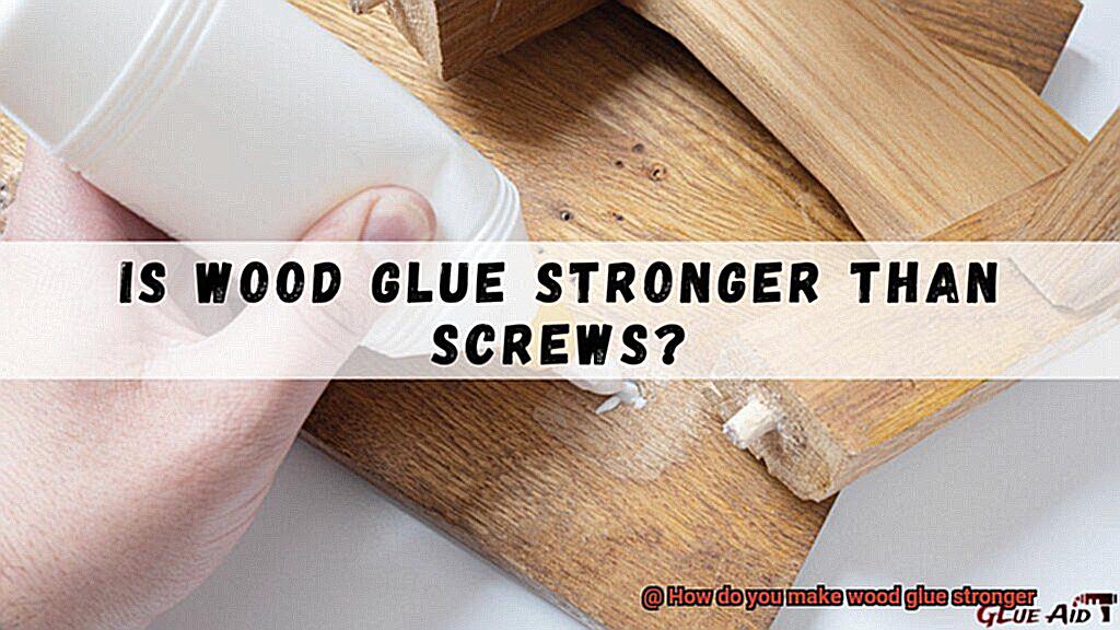 How do you make wood glue stronger-6