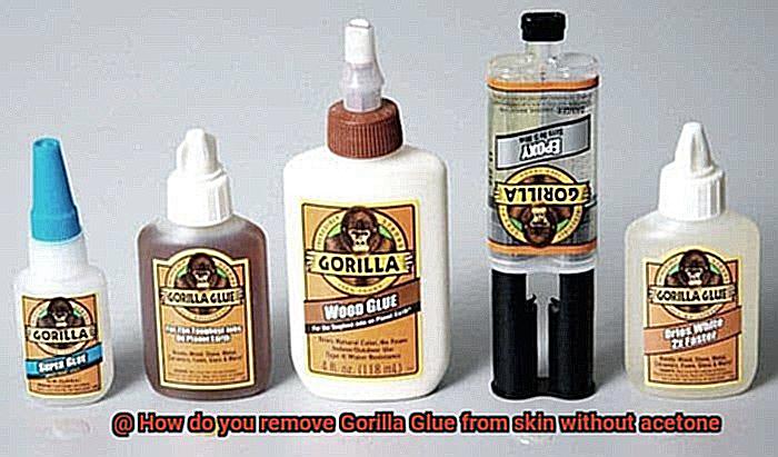 How do you remove Gorilla Glue from skin without acetone-2