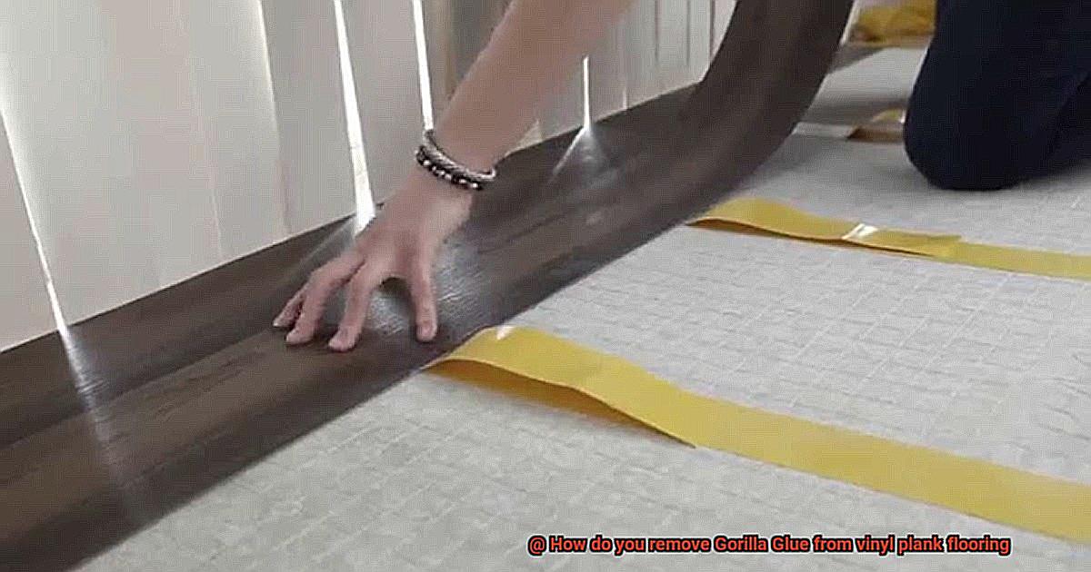 How do you remove Gorilla Glue from vinyl plank flooring-2