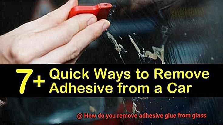 How do you remove adhesive glue from glass-5