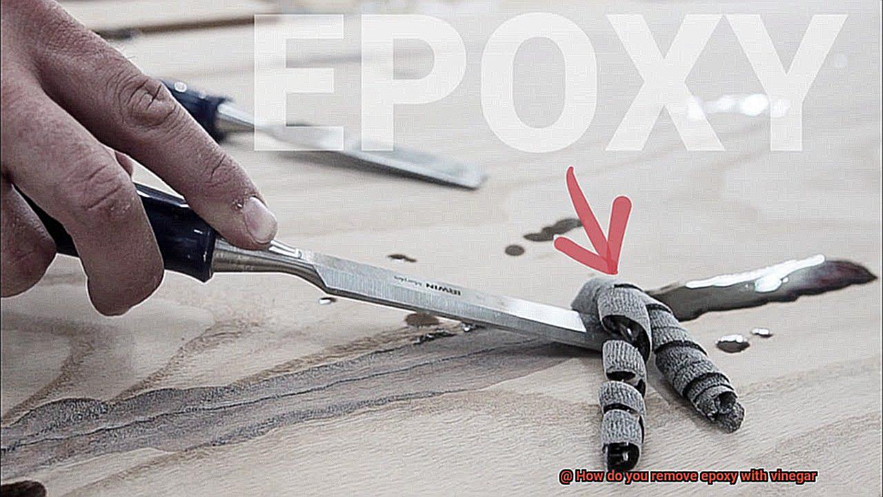 How do you remove epoxy with vinegar-3