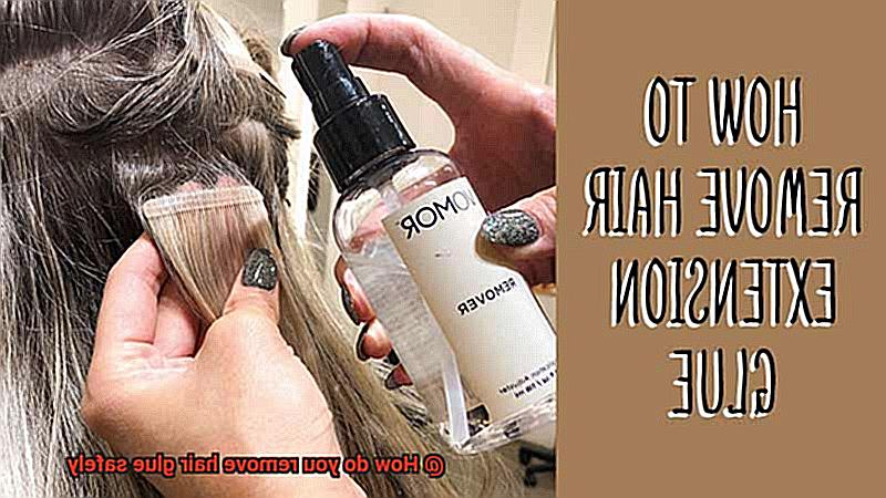 How do you remove hair glue safely-4