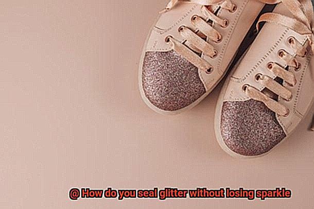 How do you seal glitter without losing sparkle-3