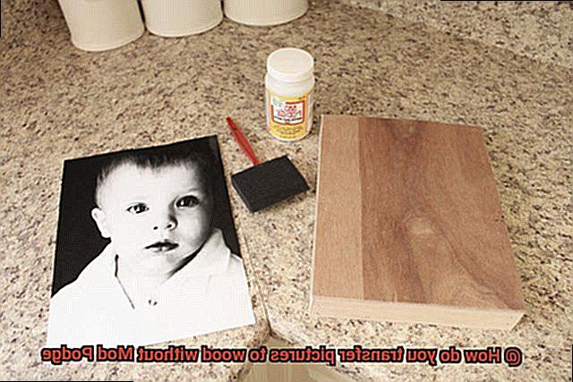 How do you transfer pictures to wood without Mod Podge-2