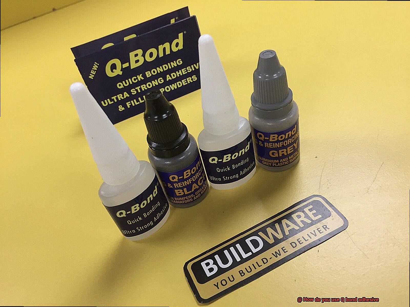 How do you use Q bond adhesive-4