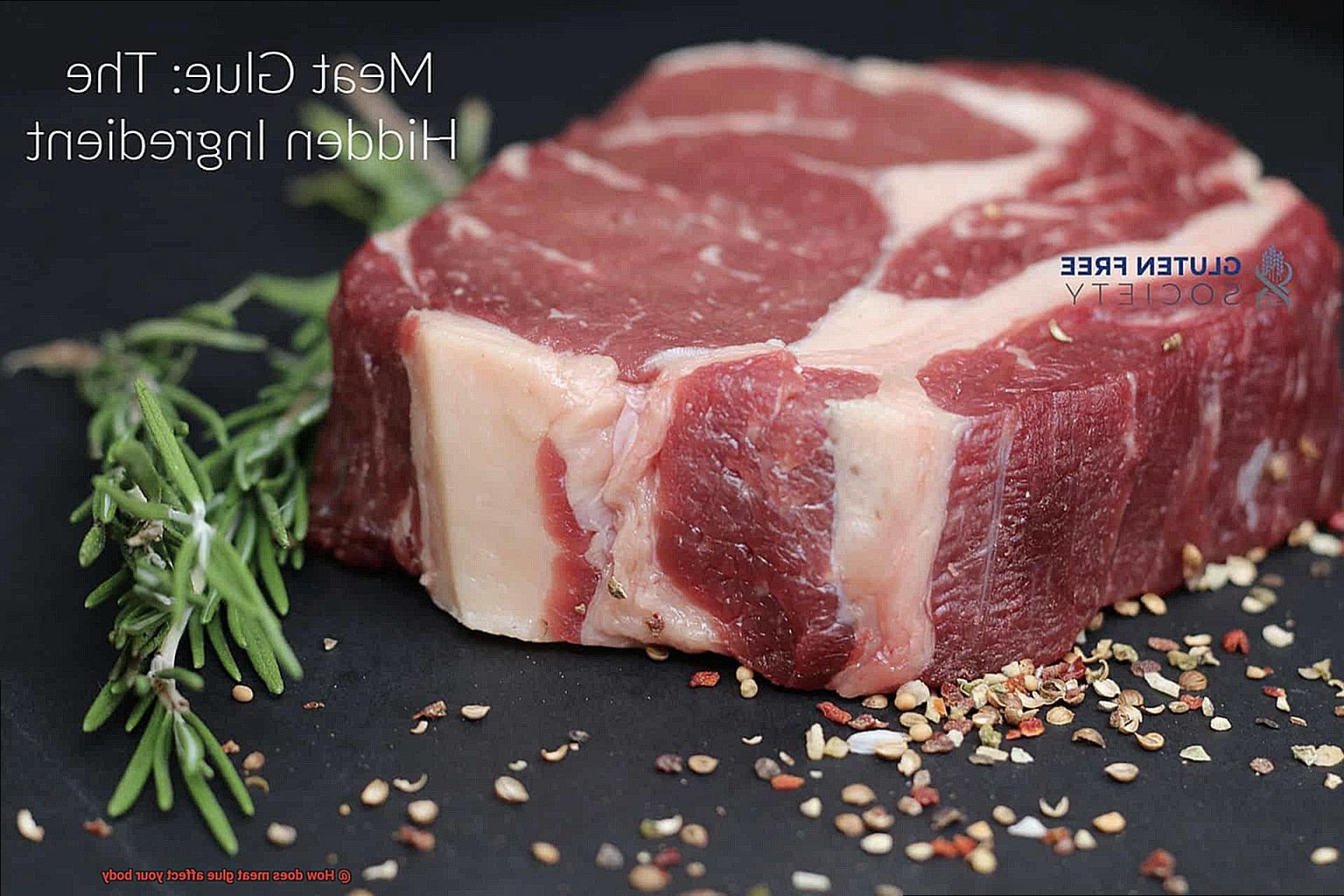 How does meat glue affect your body? Glue Things