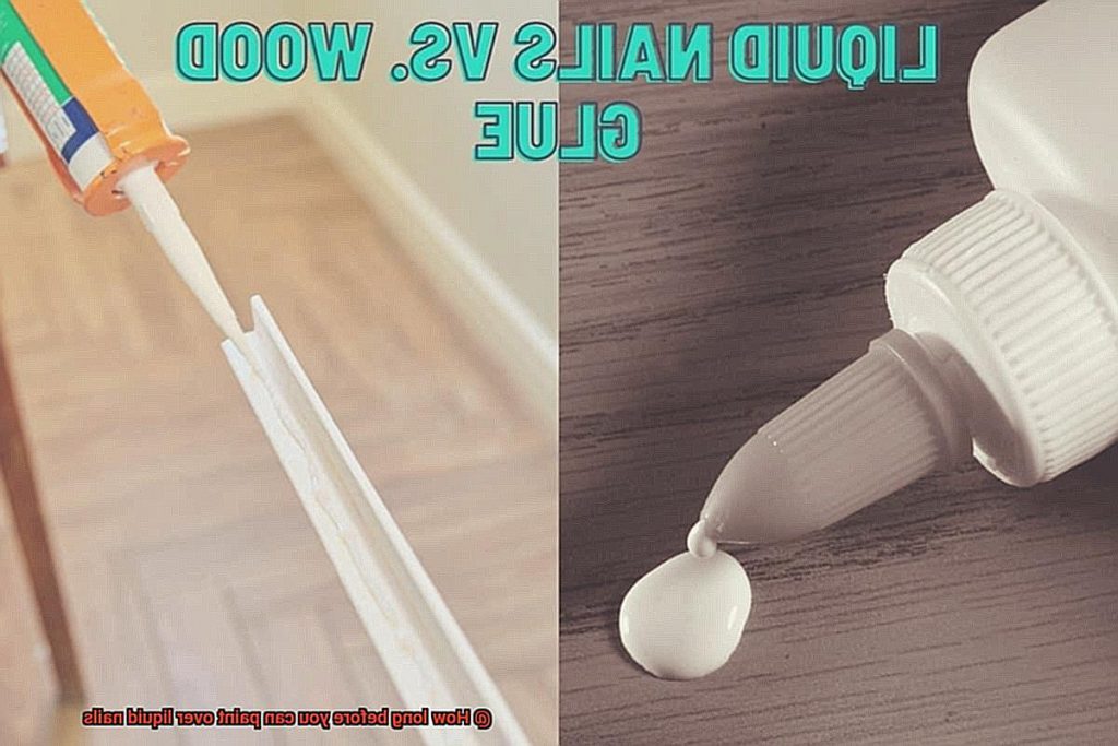 How long before you can paint over liquid nails? Glue Things