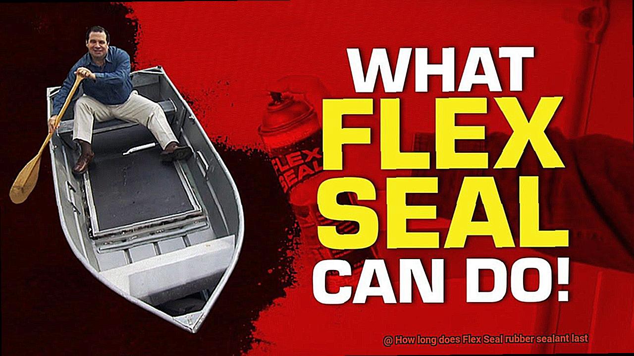 How long does Flex Seal rubber sealant last-2