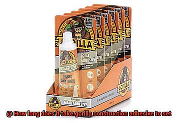 How long does it take gorilla construction adhesive to set-2