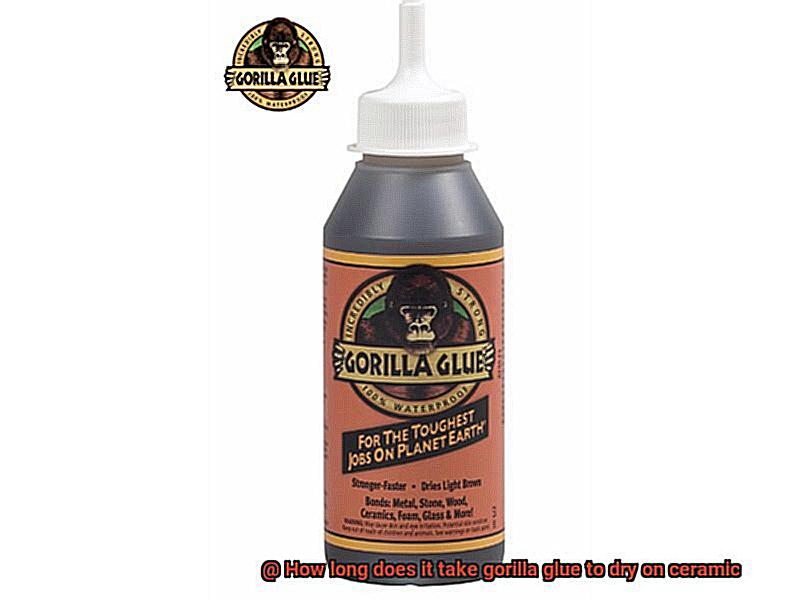 How long does it take gorilla glue to dry on ceramic-3
