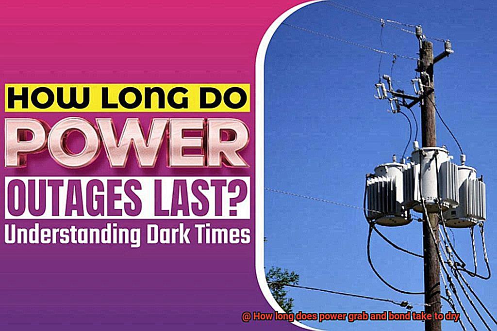 How long does power grab and bond take to dry-6