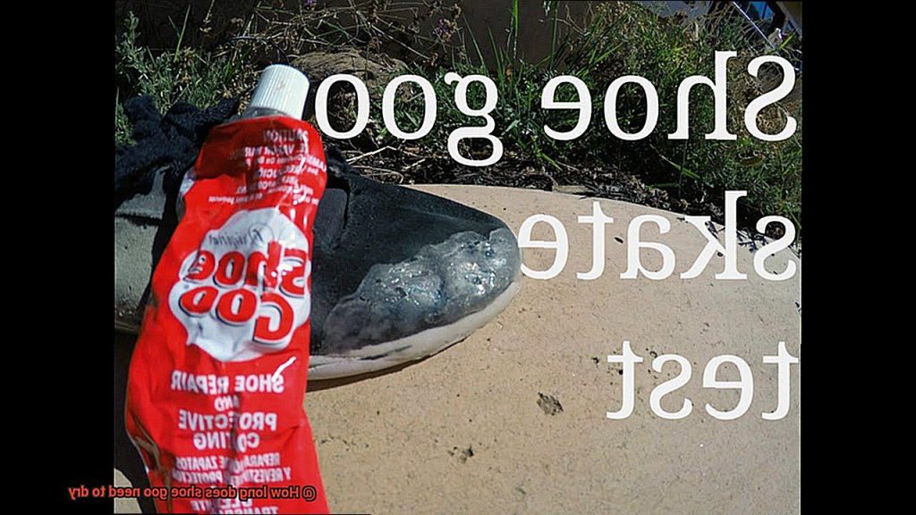 How long does shoe goo need to dry? Glue Things