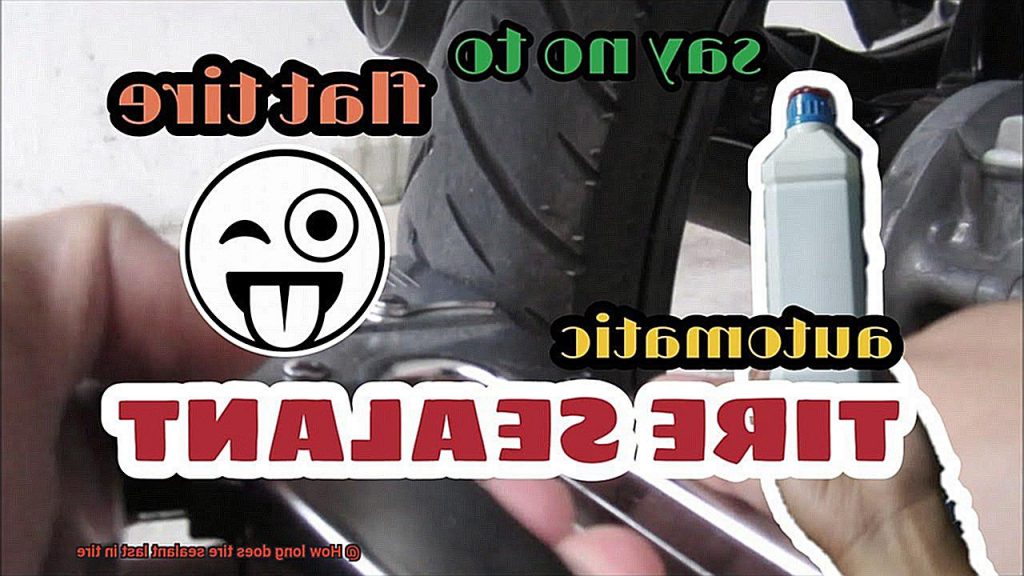 How long does tire sealant last in tire? Glue Things