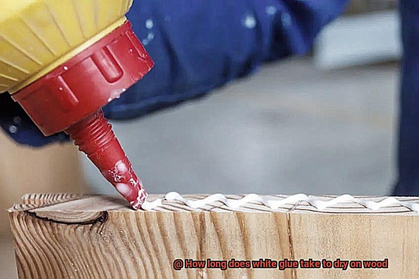 How long does white glue take to dry on wood-5