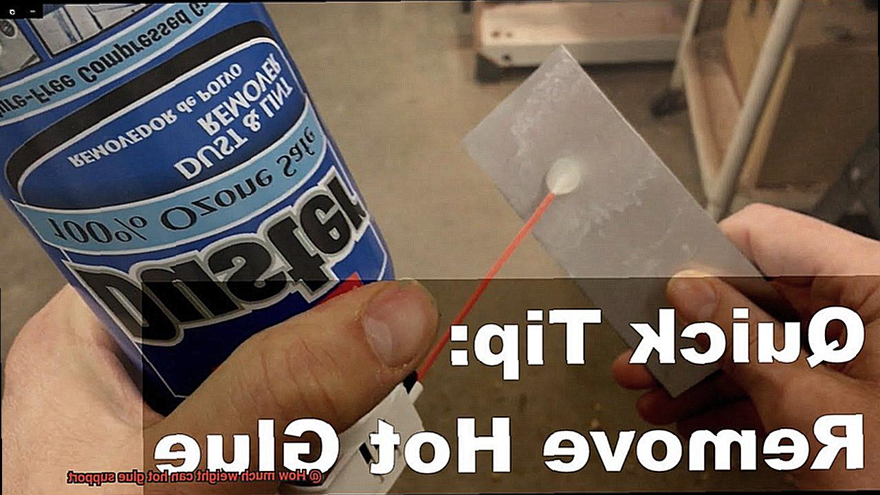How much weight can hot glue support-2