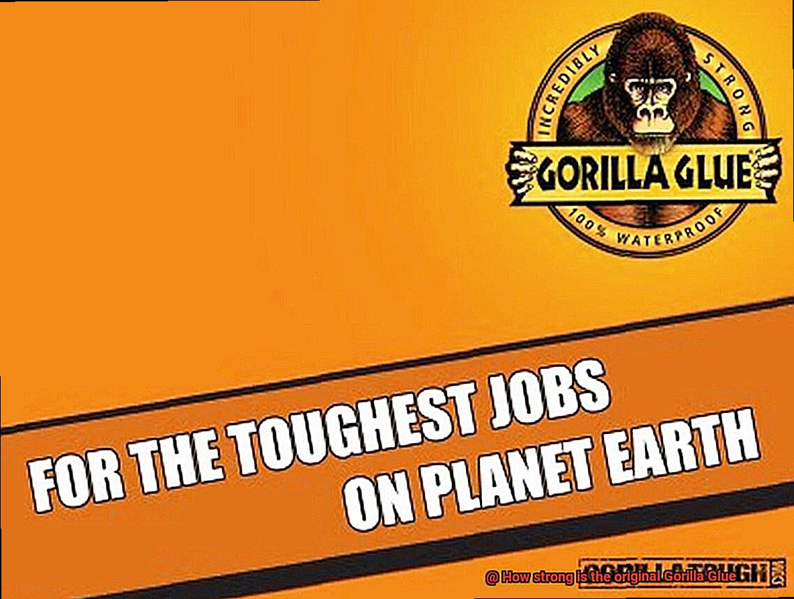 How strong is the original Gorilla Glue-4