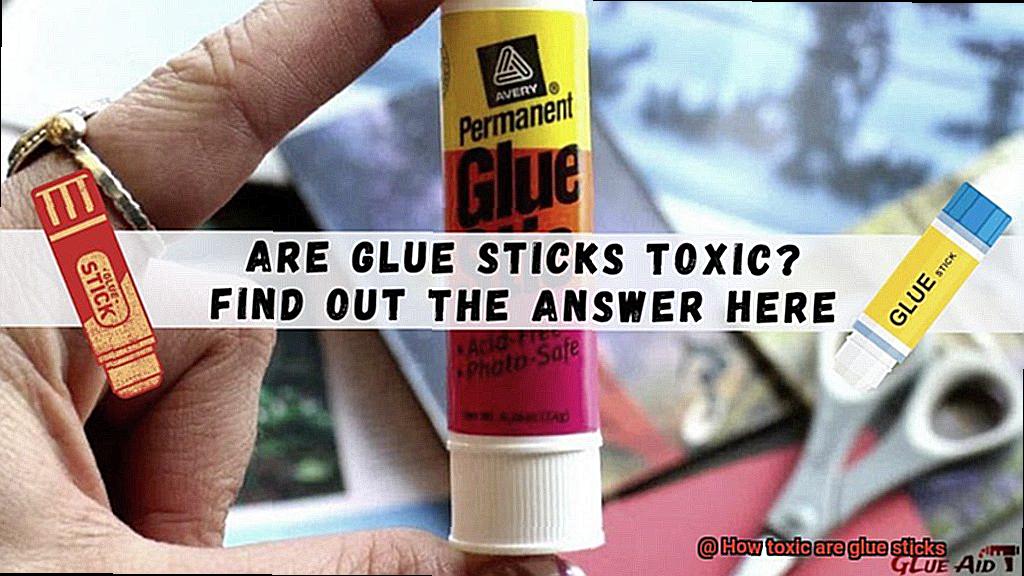 How toxic are glue sticks-2
