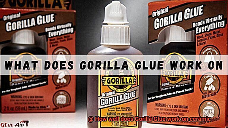 How well does Gorilla Glue work on ceramic-2