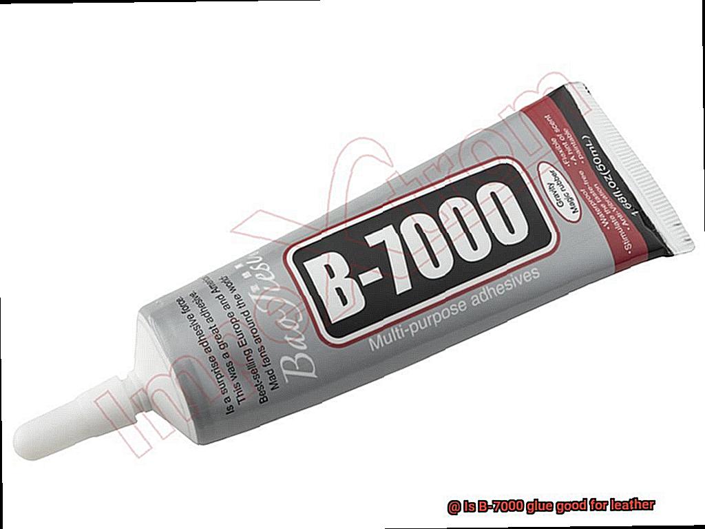 Is B-7000 glue good for leather-2