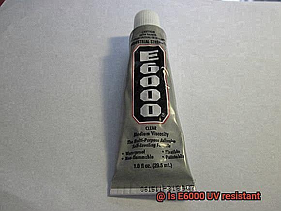 Is E6000 UV resistant-3
