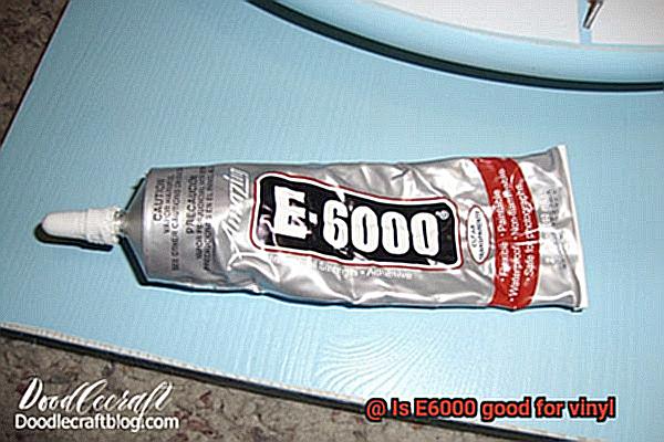 Is E6000 good for vinyl-4