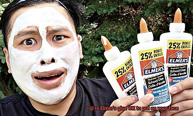 Is Elmer's glue OK to put on your face-2