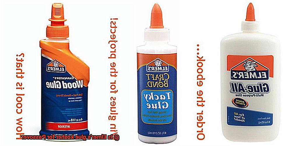 Is Elmer's glue kosher for Passover-3