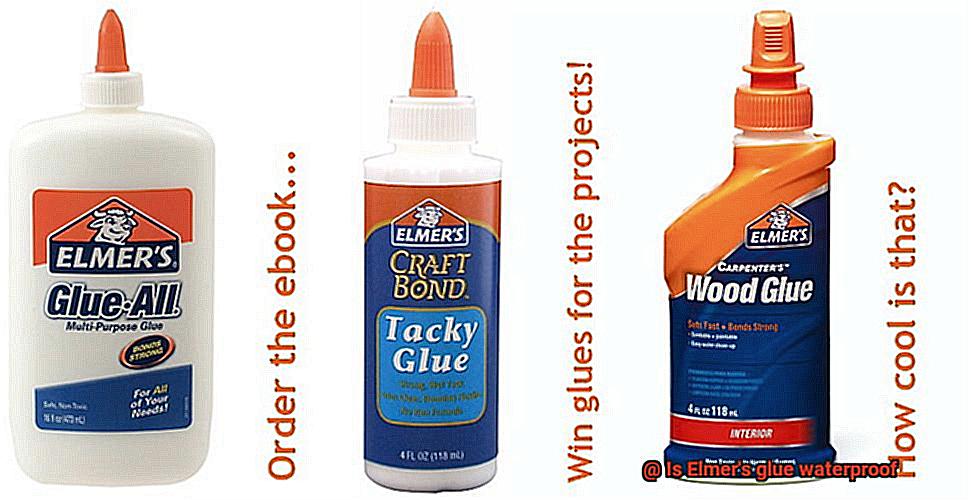 Is Elmer's glue waterproof-2