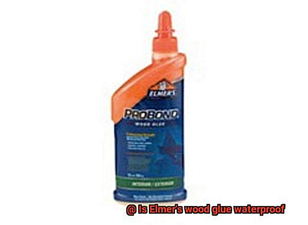 Is Elmer's wood glue waterproof-3