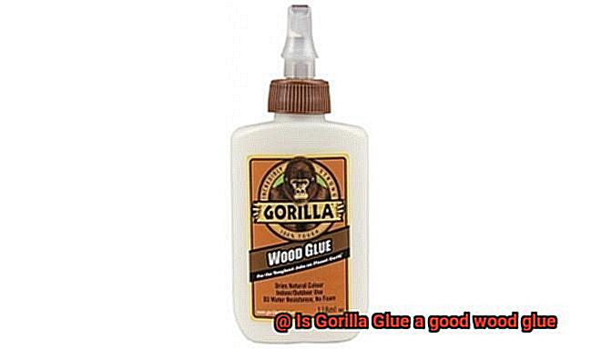 Is Gorilla Glue a good wood glue-5