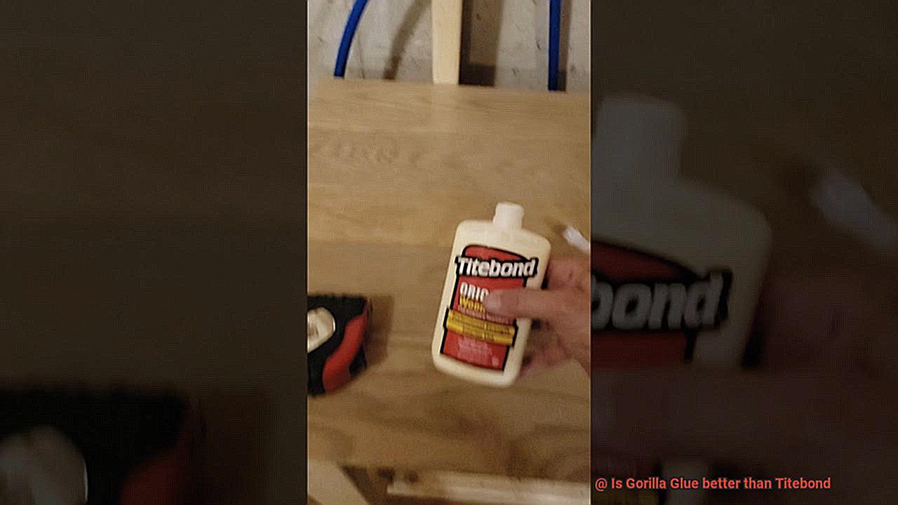 Is Gorilla Glue better than Titebond-4