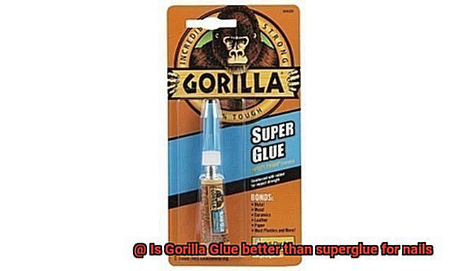 Is Gorilla Glue better than superglue for nails-4