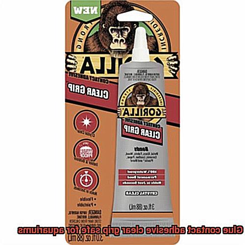 Is Gorilla Glue contact adhesive clear grip safe for aquariums-3