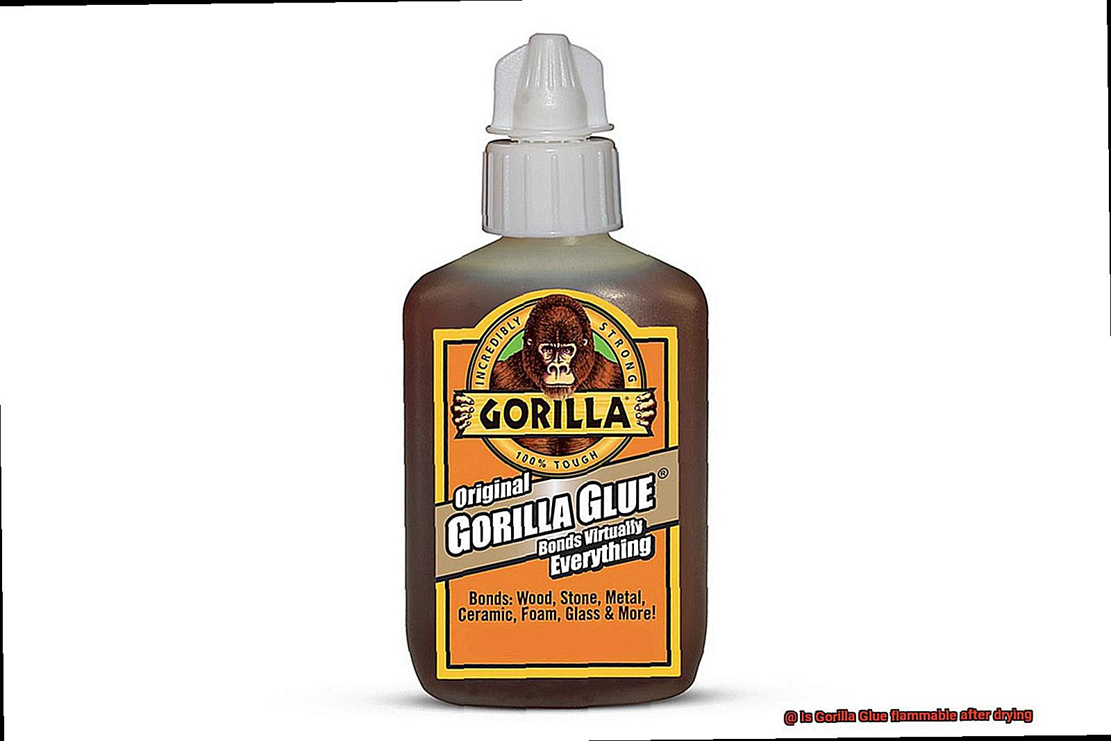 Is Gorilla Glue flammable after drying-6