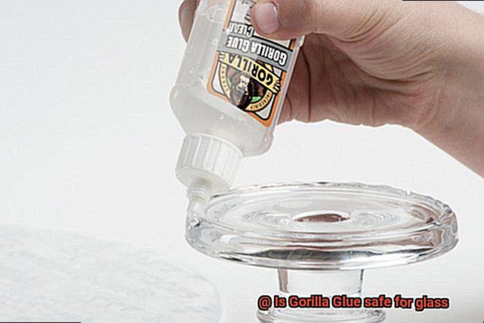 Is Gorilla Glue safe for glass-2