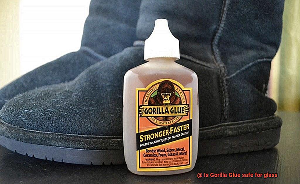 Is Gorilla Glue safe for glass-3