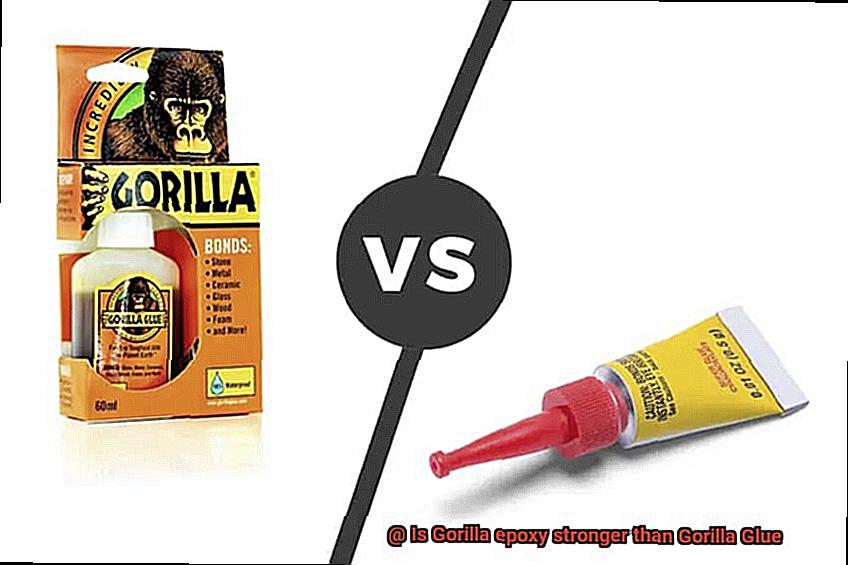 Is Gorilla epoxy stronger than Gorilla Glue-3