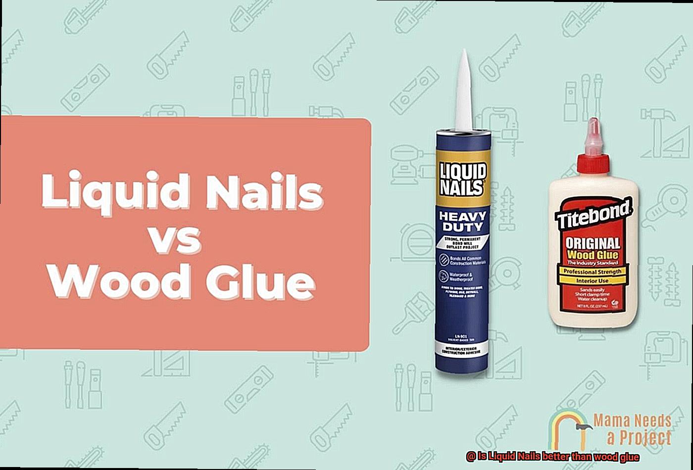 Is Liquid Nails better than wood glue-2