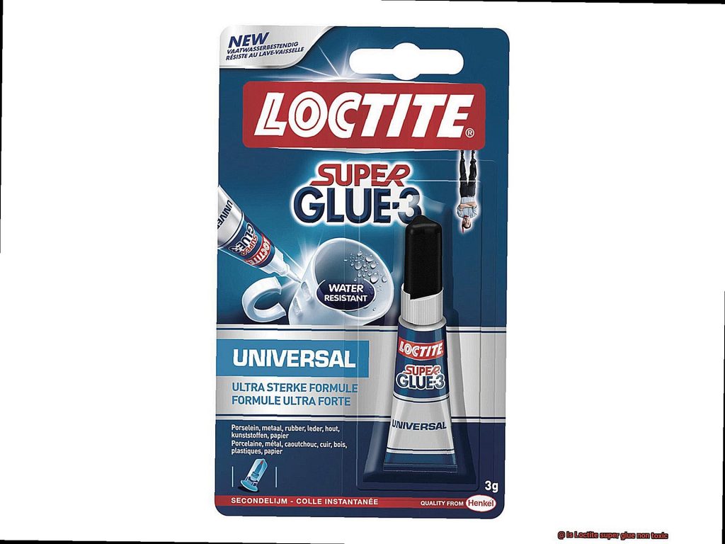 Is Loctite super glue non toxic? Glue Things