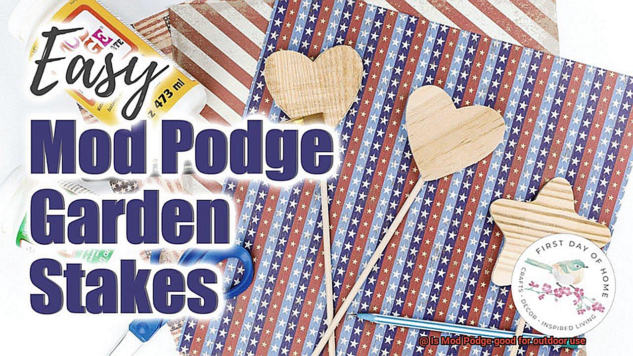 Is Mod Podge good for outdoor use-5