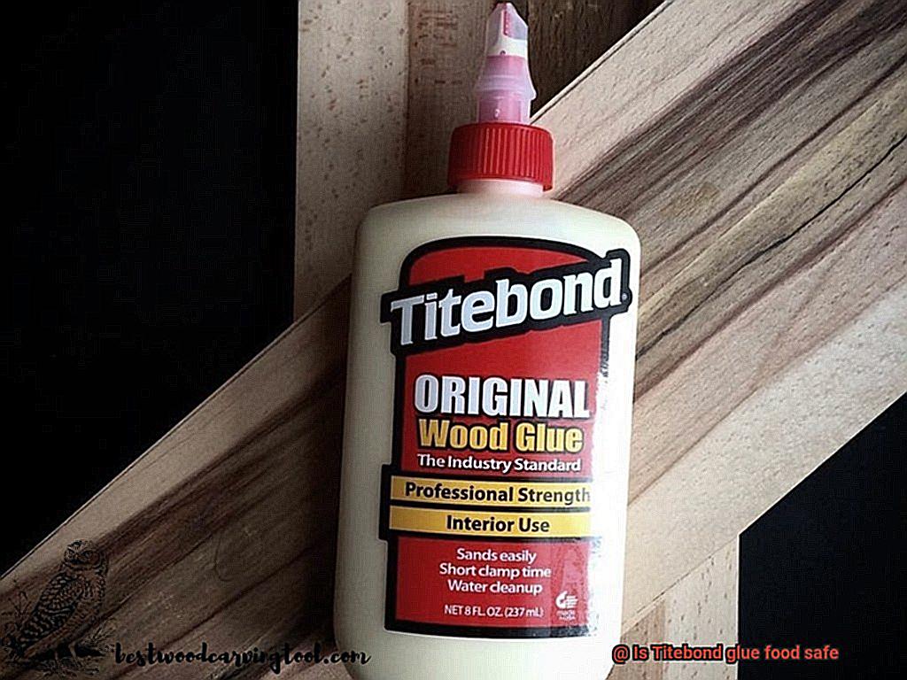 Is Titebond glue food safe-4