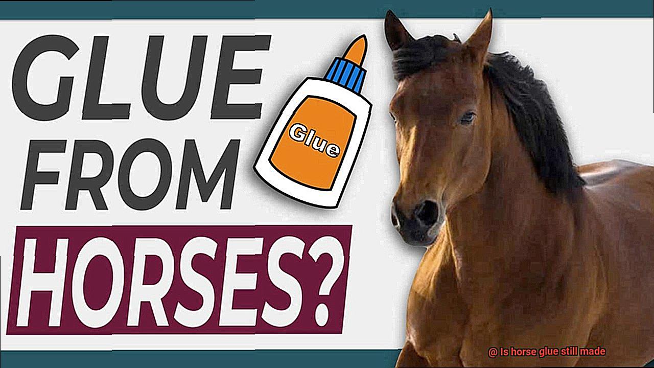 Is horse glue still made-4
