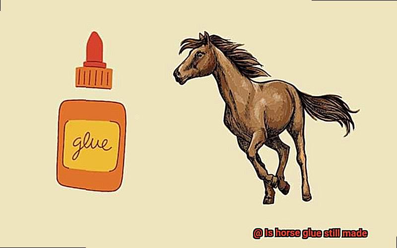 Is horse glue still made-6