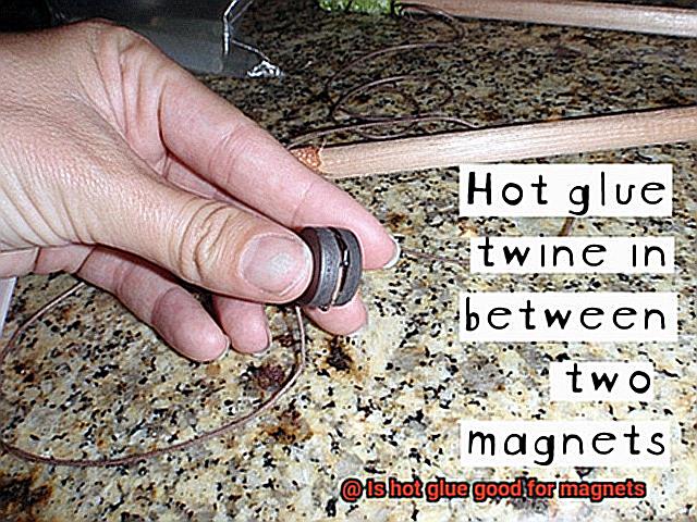 Is hot glue good for magnets-2