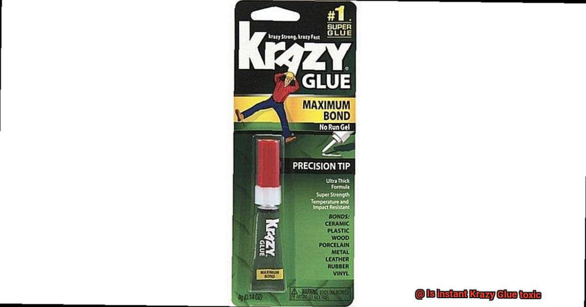 Is instant Krazy Glue toxic-2