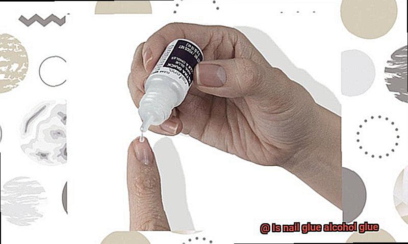 Is nail glue alcohol glue-4