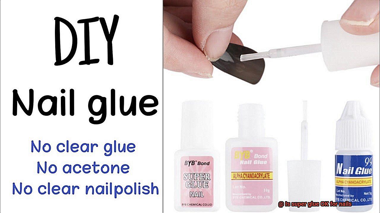 Is super glue OK for nails-2