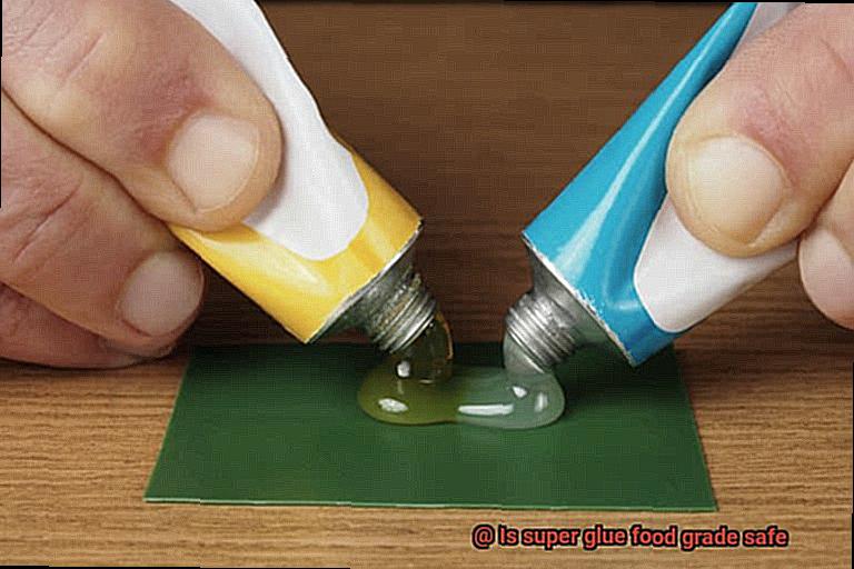 Is super glue food grade safe-2